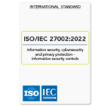 ISO/IEC 27002: 2022: Bảo mật thông tin, an ninh mạng và bảo vệ quyền riêng tư – Kiểm soát an ninh thông tin